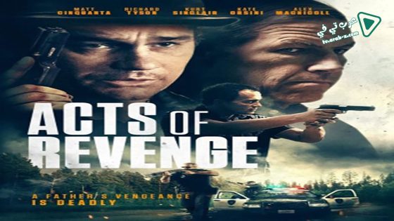 فيلم Acts Of Revenge 2020 مترجم