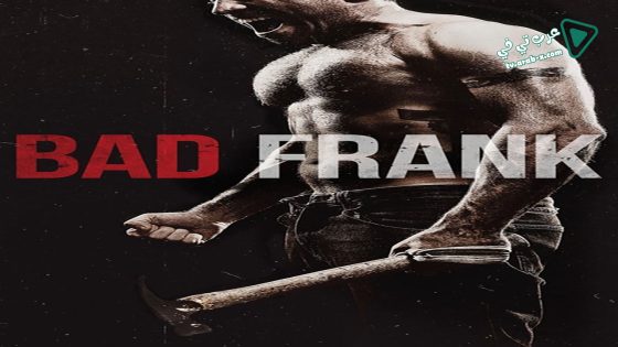 فيلم Bad Frank 2017 مترجم