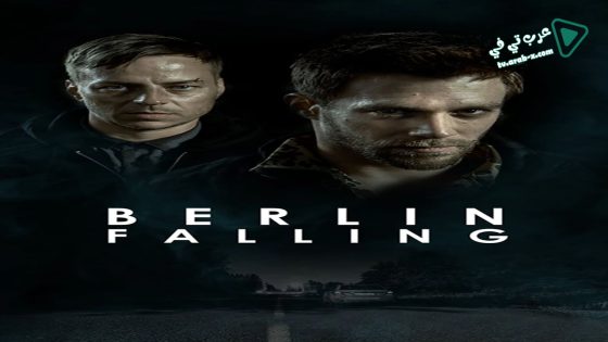 فيلم Berlin Falling 2017 مترجم