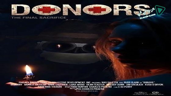 فيلم Donors 2014 مترجم