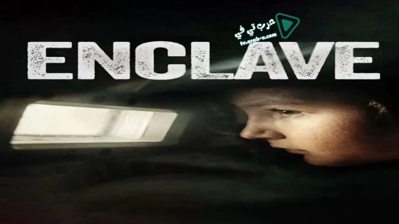 فيلم Enclave 2015 مترجم