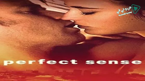 فيلم Perfect Sense 2011 مترجم