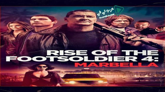 فيلم Rise of the Footsoldier: Marbella 2019 مترجم
