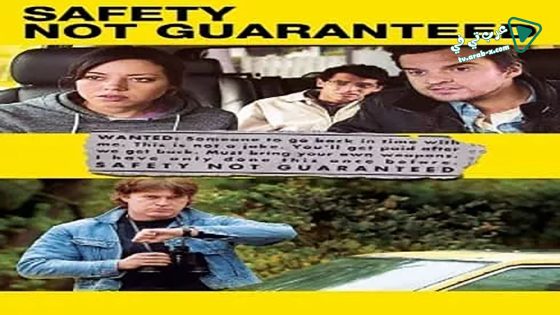 فيلم Safety Not Guaranteed 2012 مترجم